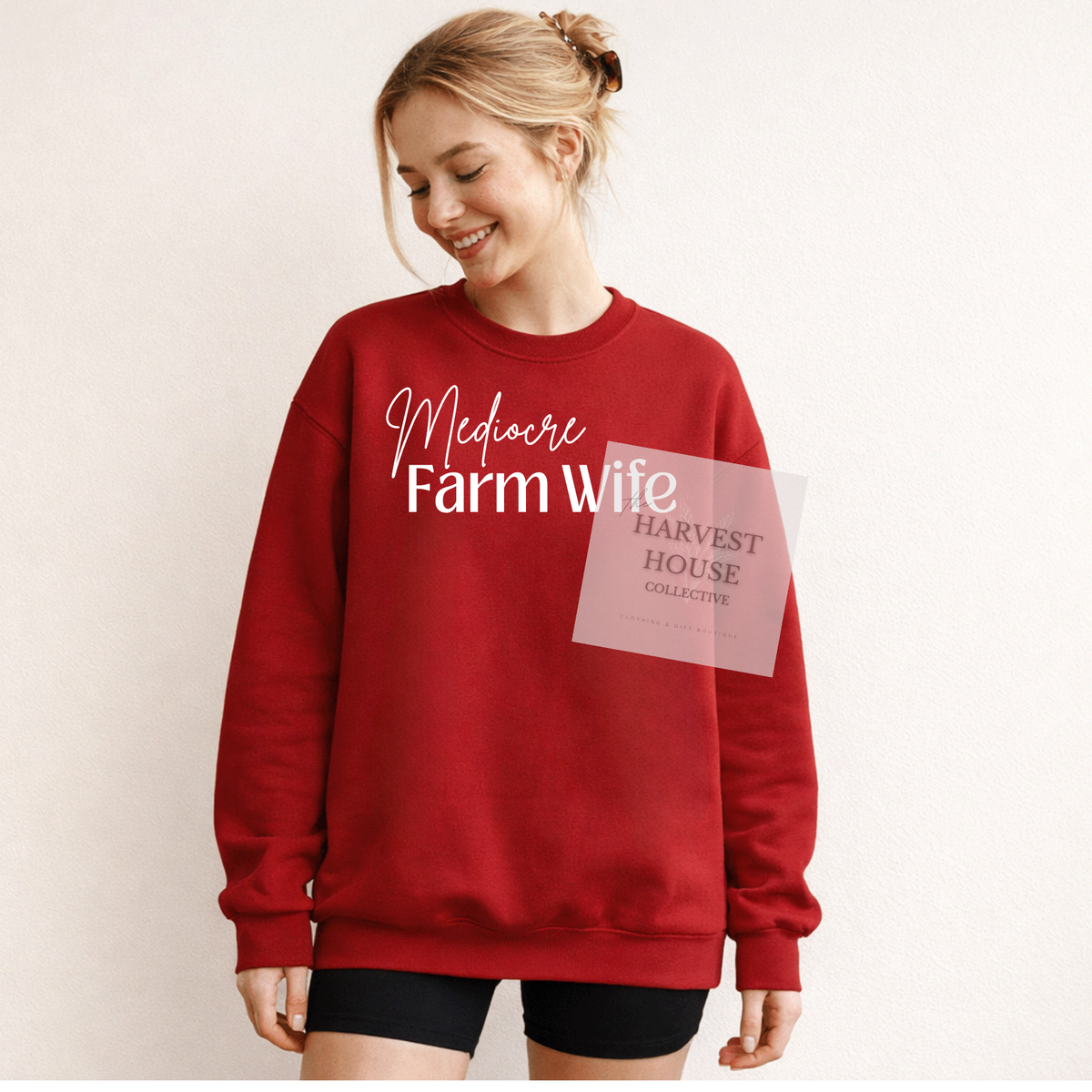 Mediocre Farm Wife Crewneck & Hoodie