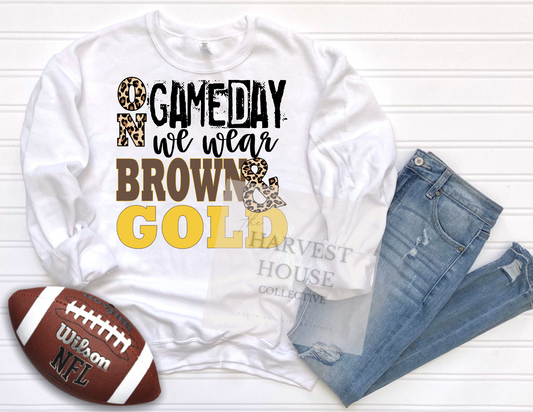 On Gameday We Wear Brown And Gold Shirt