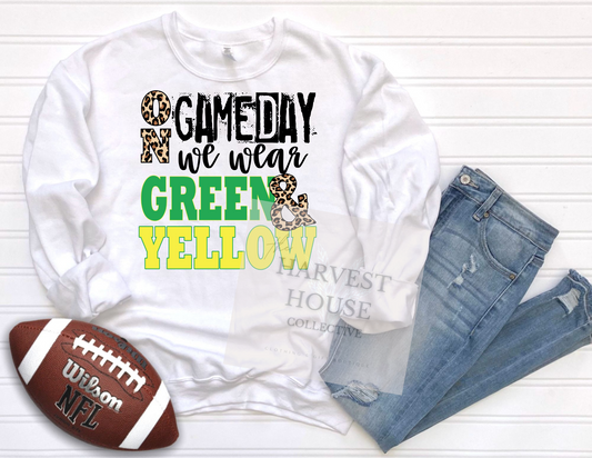 On Gameday We Wear Green And Yellow Shirt