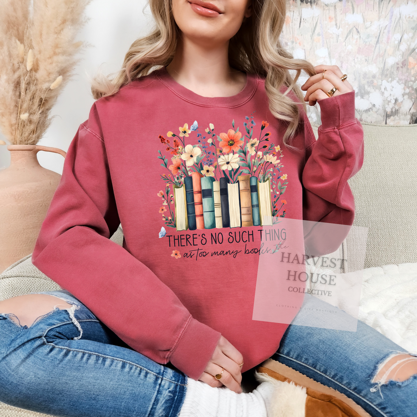 There's No Such Thing As Too Many Books Comfort Color Crewneck