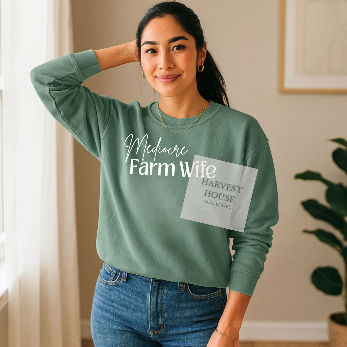 Mediocre Farm Wife Crewneck
