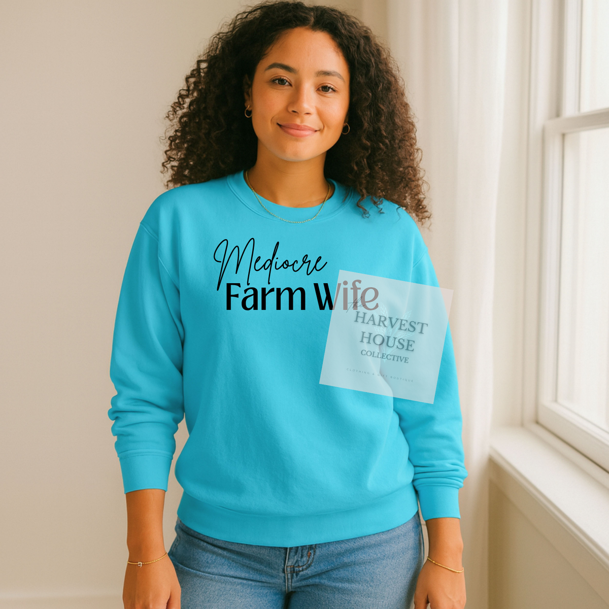 Mediocre Farm Wife Crewneck