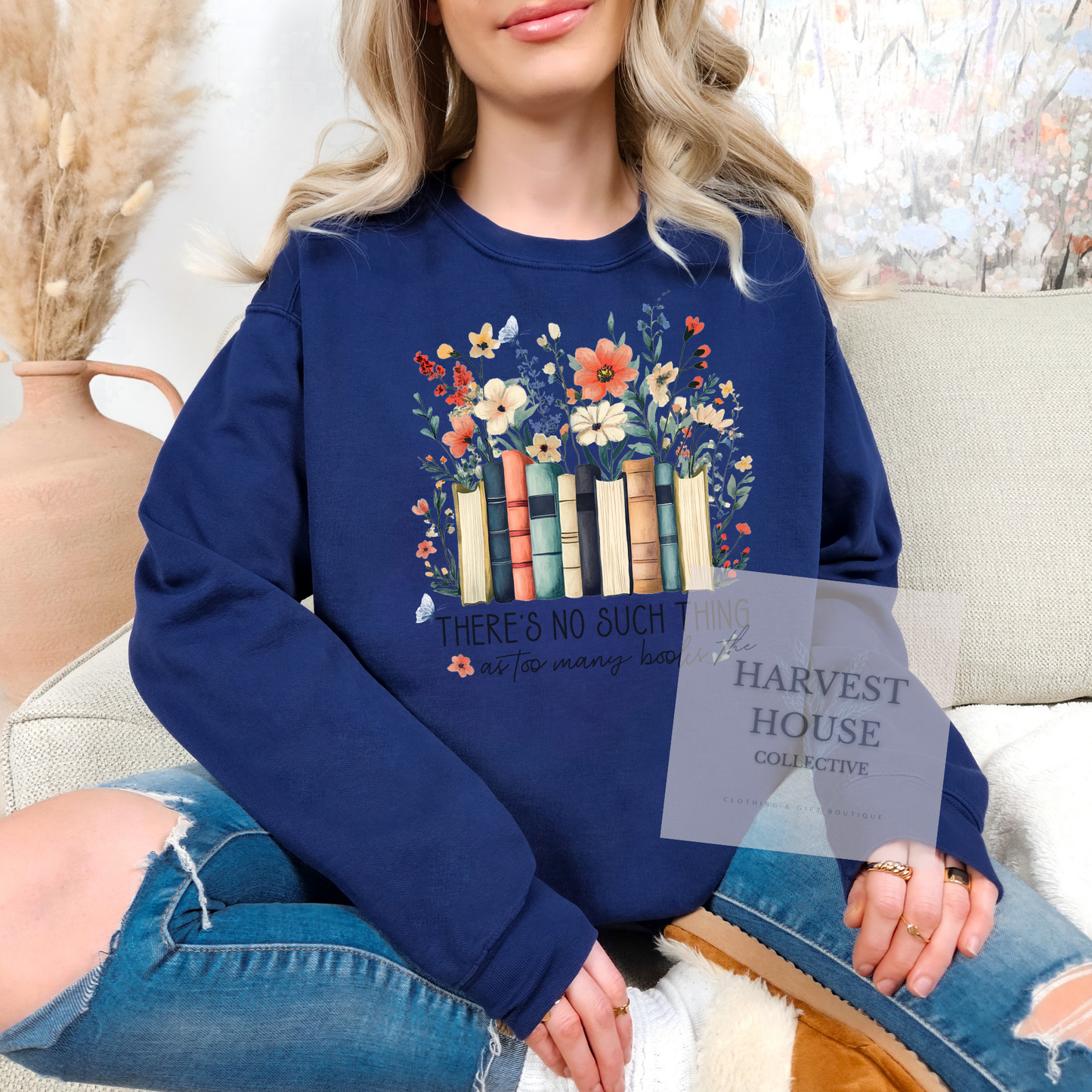 There's No Such Thing As Too Many Books Comfort Color Crewneck