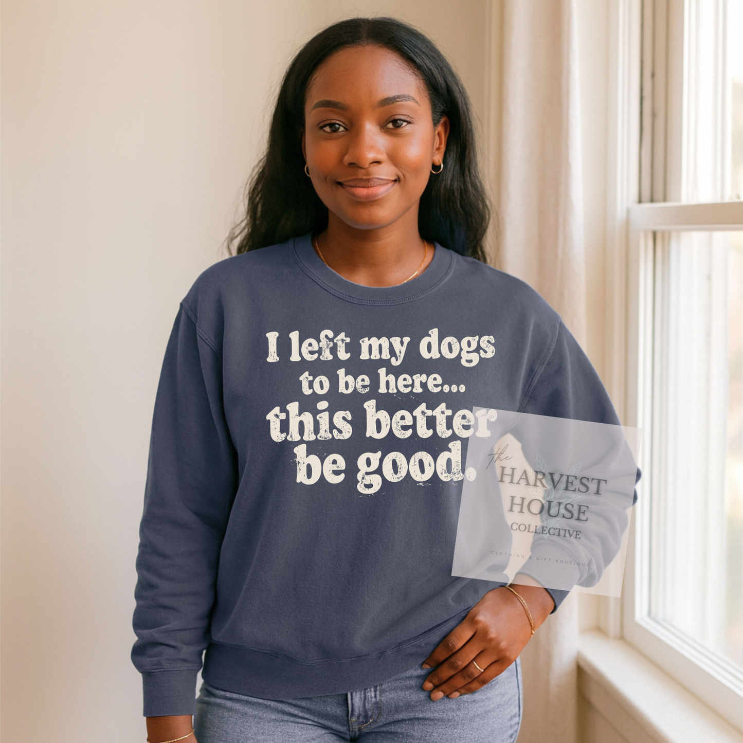 I Left My Dog To Be Here Comfort Color Crewneck