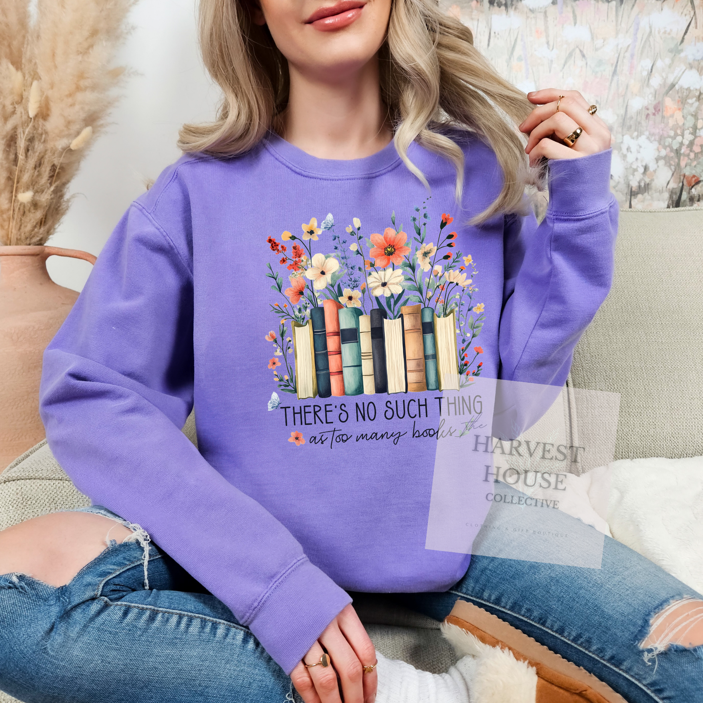 There's No Such Thing As Too Many Books Comfort Color Crewneck