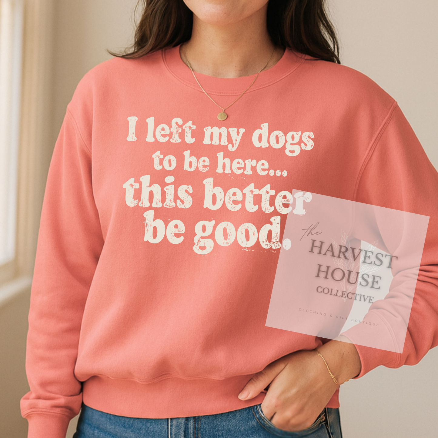 I Left My Dog To Be Here Comfort Color Crewneck