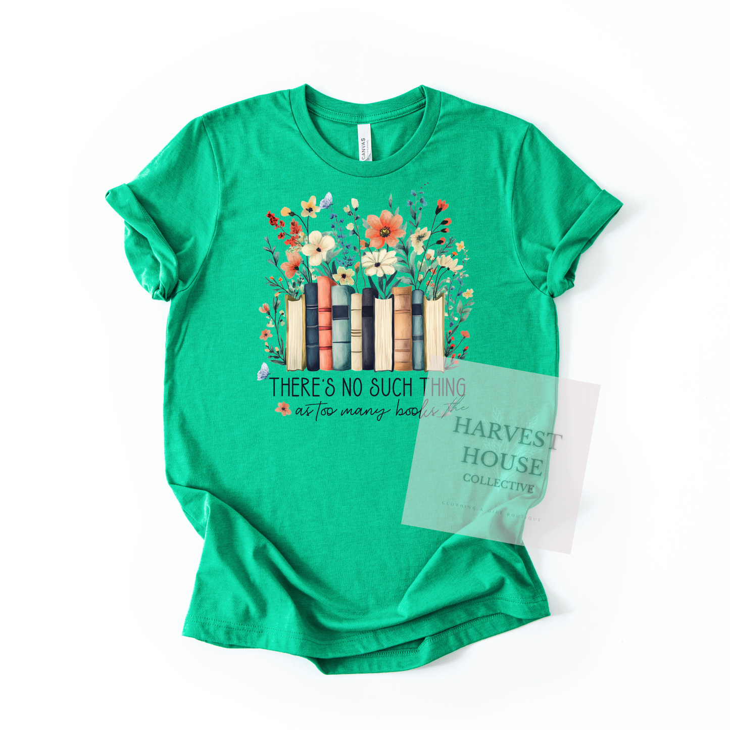 There's No Such Thing As Too Many Books Tee