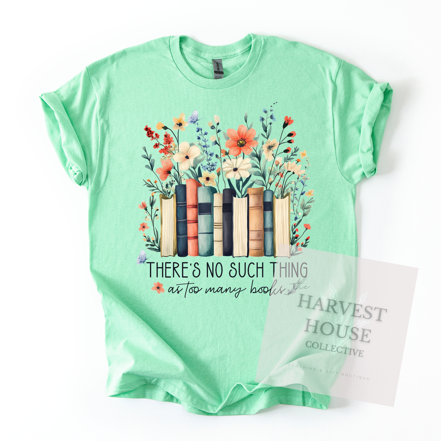 There's No Such Thing As Too Many Books Tee