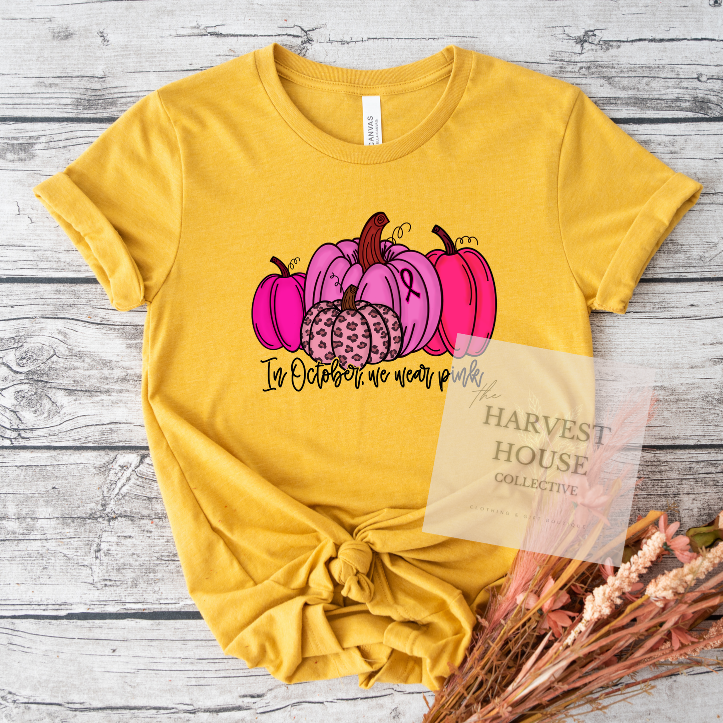 In October We Wear Pink Bella Canvas Tee