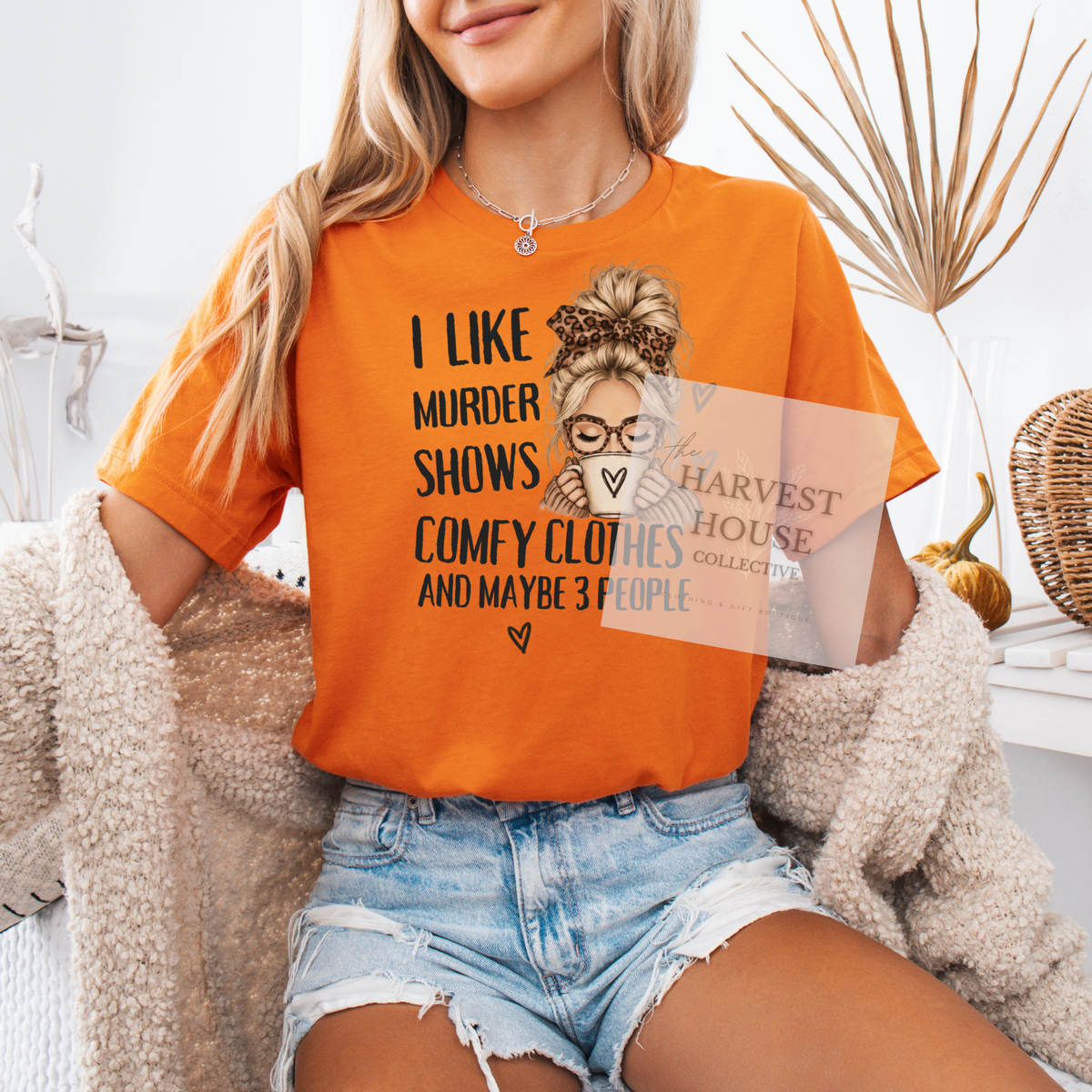Murder Shows and Comfy Clothes Shirt