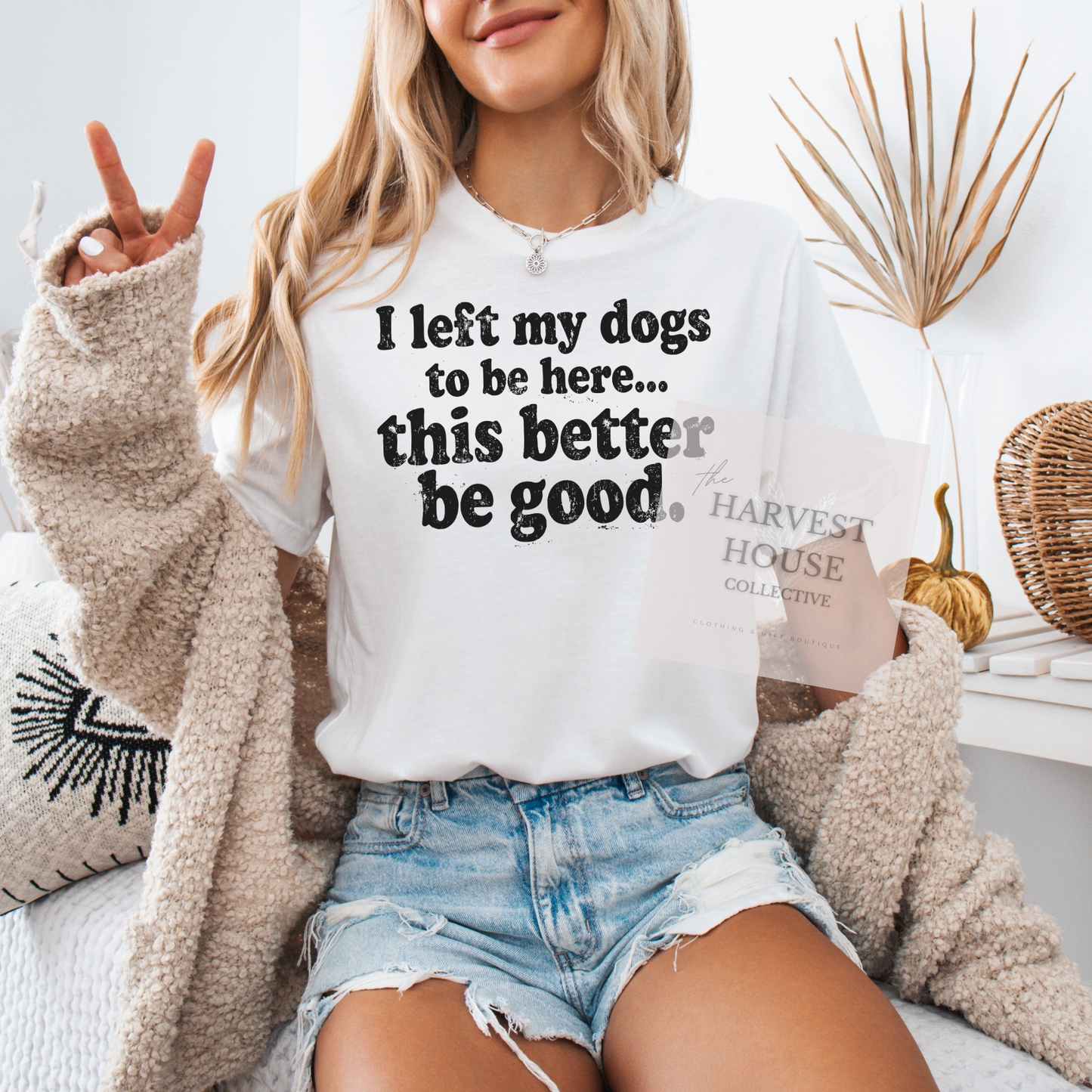 I Left My Dog To Be Here Bella Canvas Tee