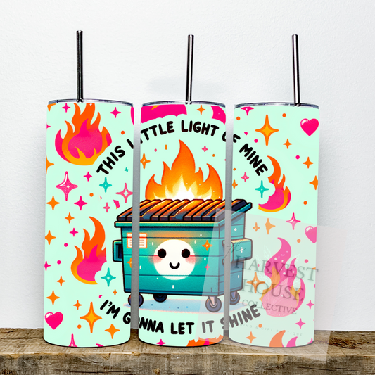 Dumpster Fire Tumbler
