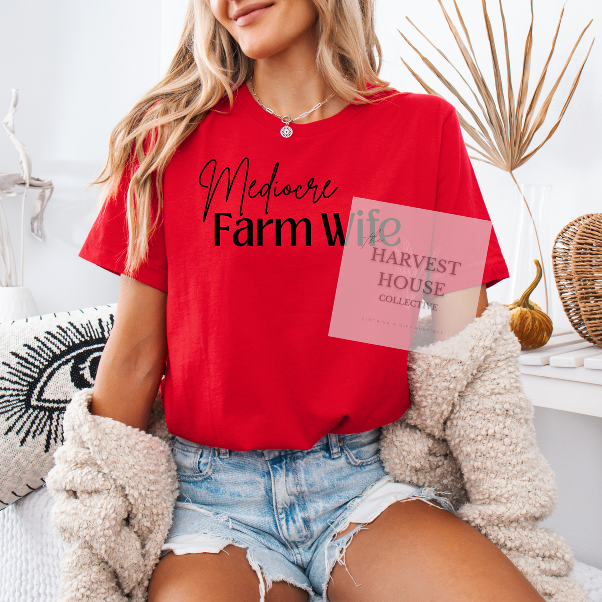 Mediocre Farm Wife Tee