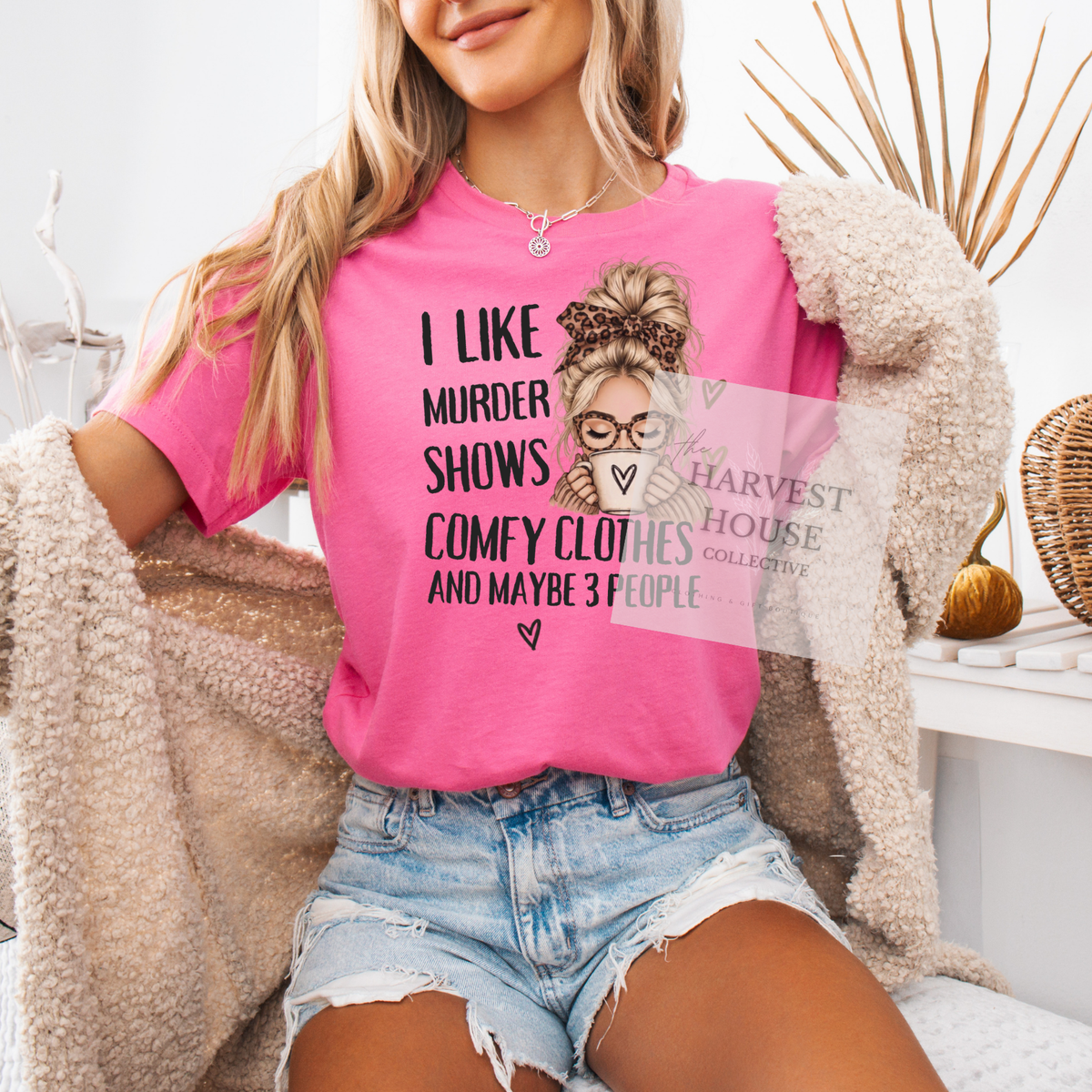 Murder Shows and Comfy Clothes Shirt