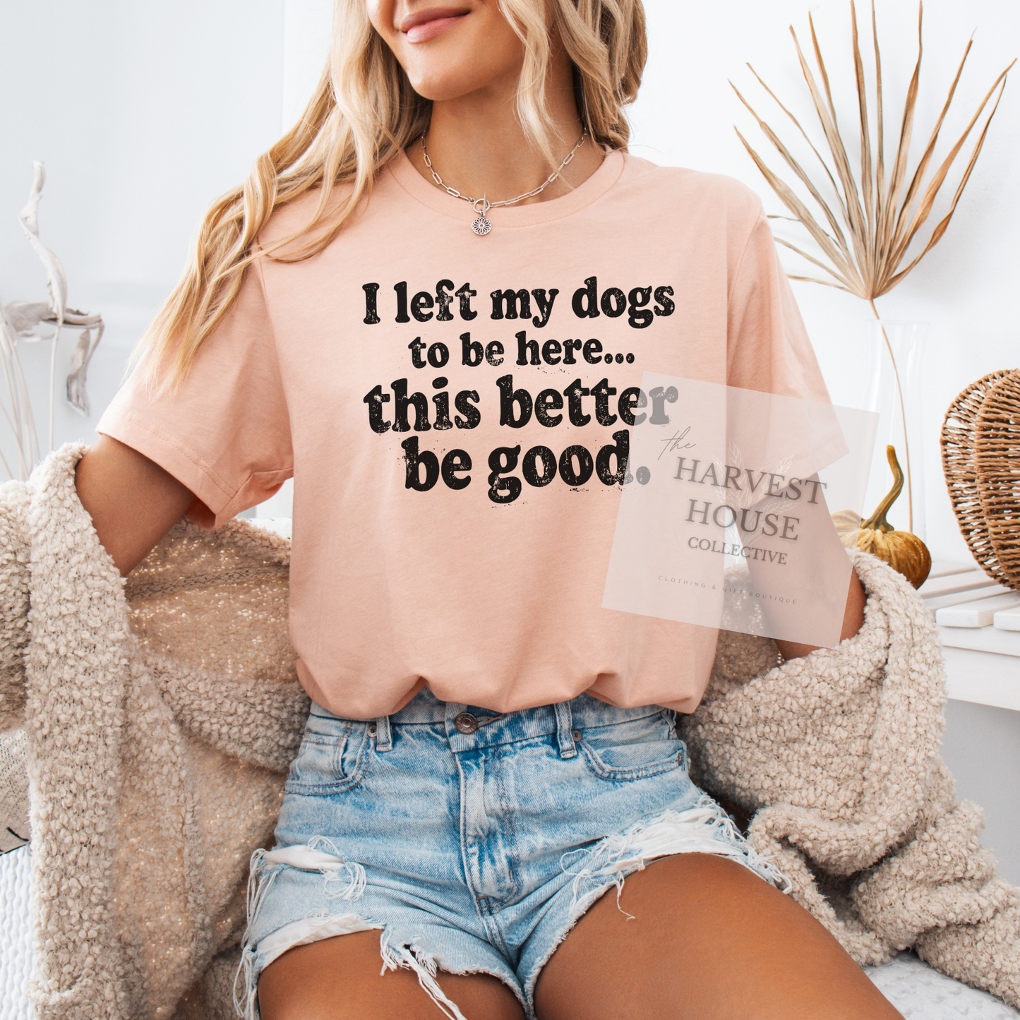 I Left My Dog To Be Here Bella Canvas Tee