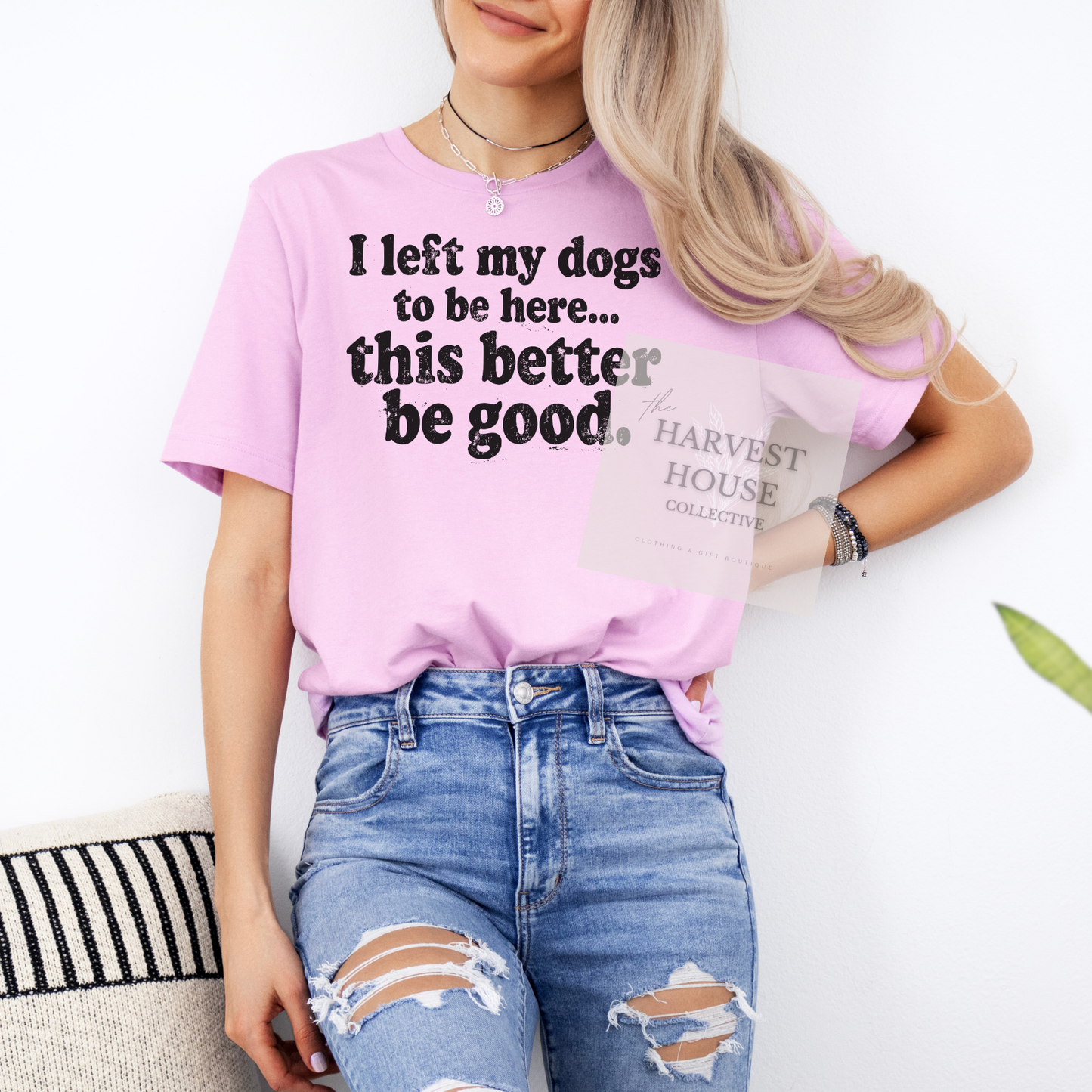 I Left My Dog To Be Here Bella Canvas Tee