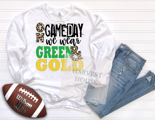 On Gameday We Wear Green And Gold Shirt