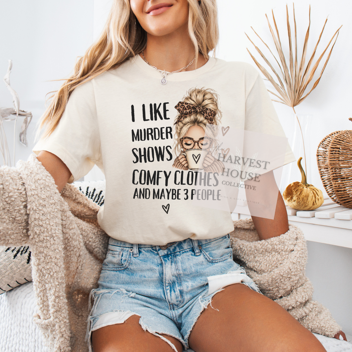 Murder Shows and Comfy Clothes Shirt