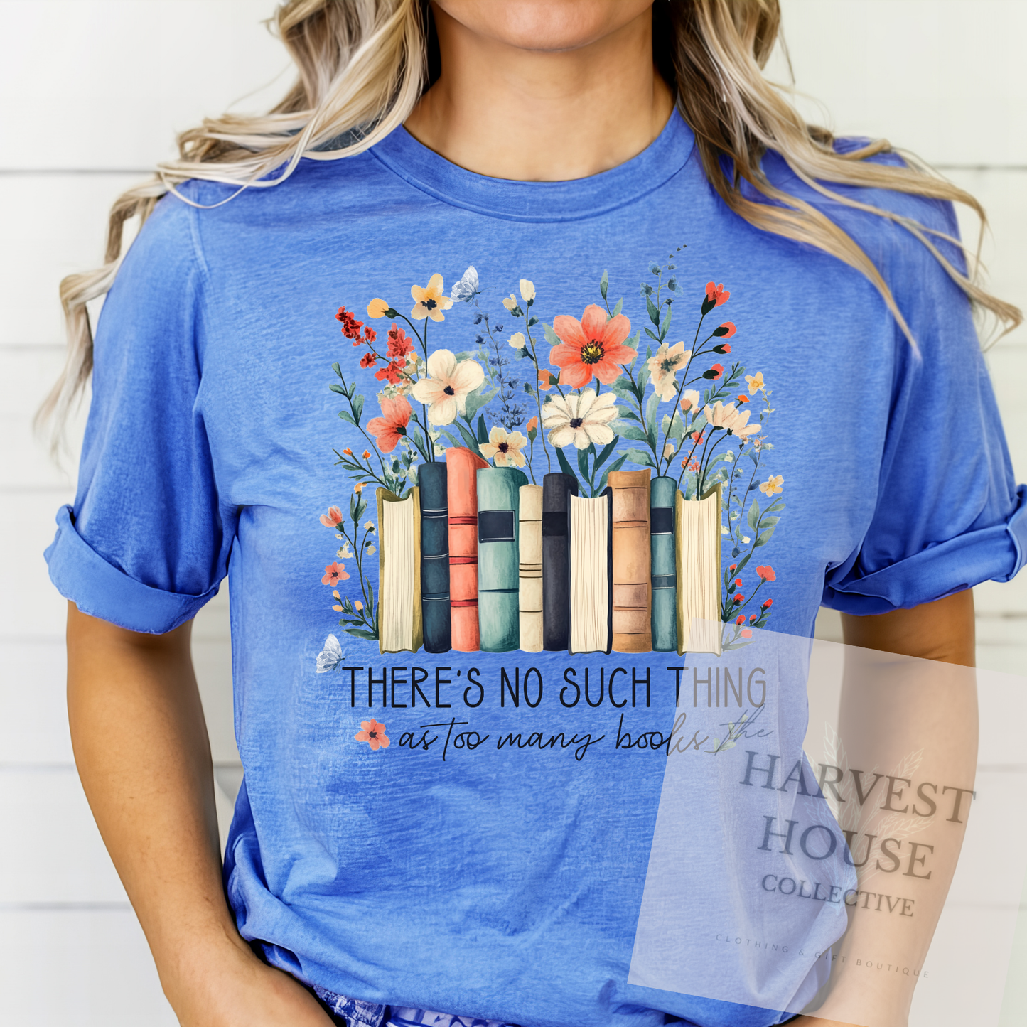 There's No Such Thing As Too Many Books Tee