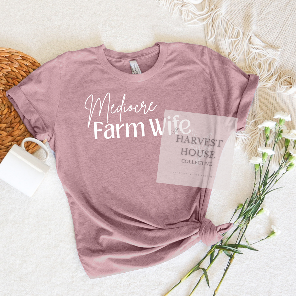 Mediocre Farm Wife Tee