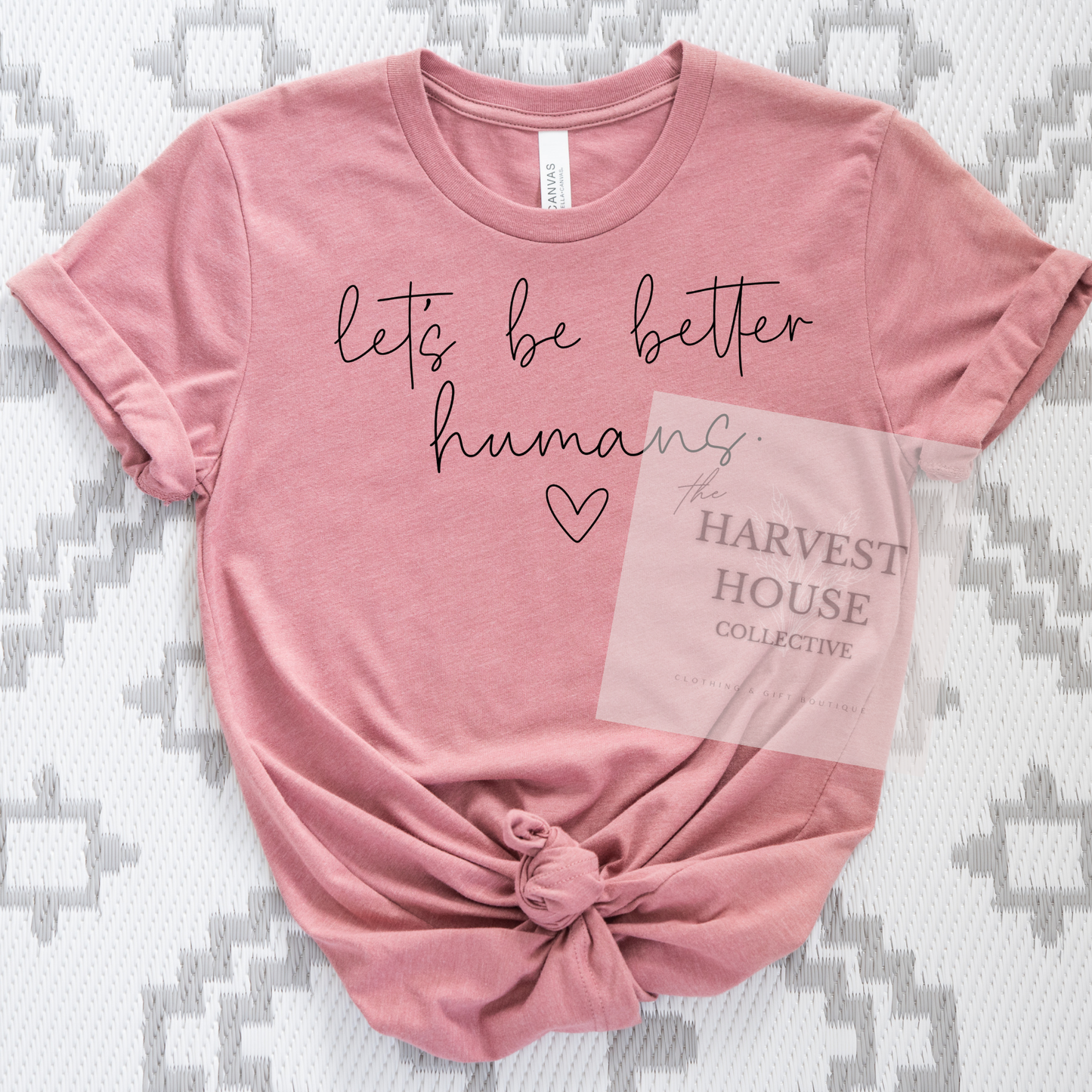 Let's Be Better Humans Tee