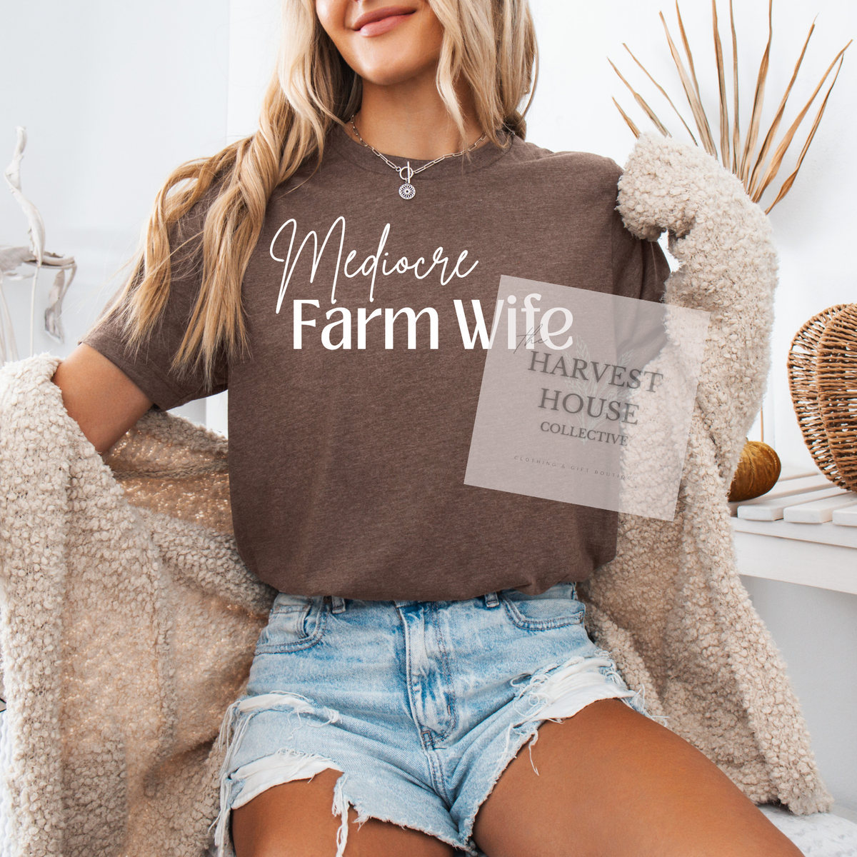 Mediocre Farm Wife Tee