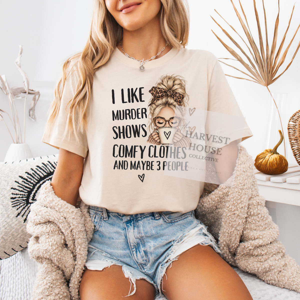Murder Shows and Comfy Clothes Shirt