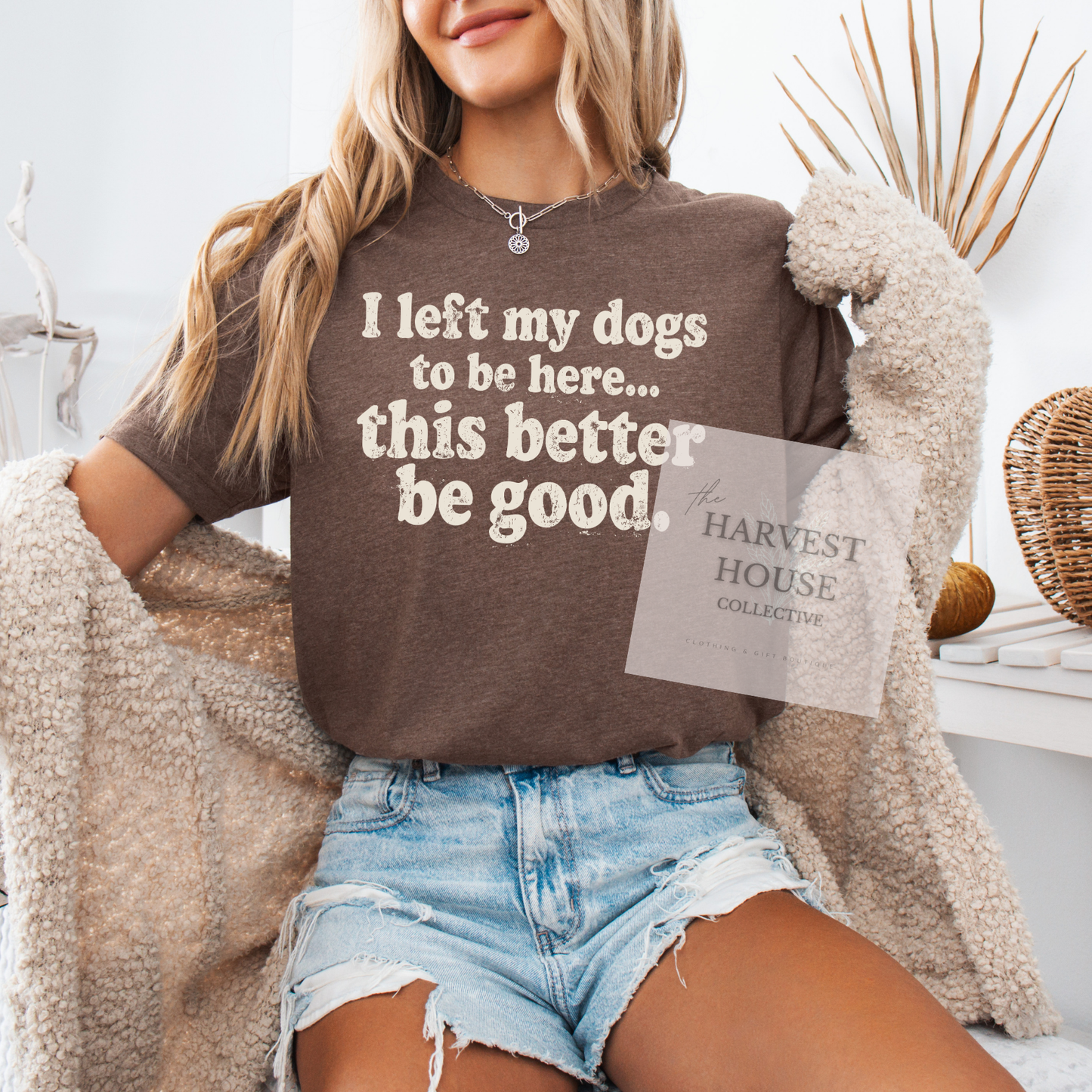 I Left My Dog To Be Here Bella Canvas Tee