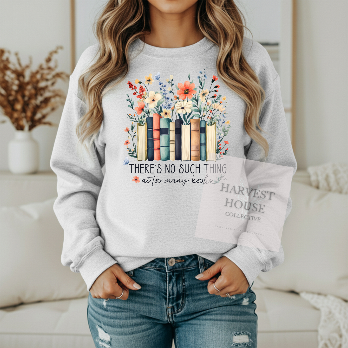 There's No Such Thing As Too Many Books Gildan Crewneck & Hoodie