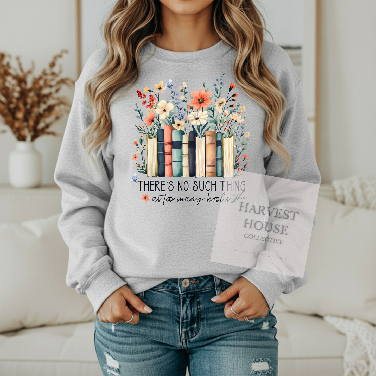 There's No Such Thing As Too Many Books Gildan Crewneck & Hoodie