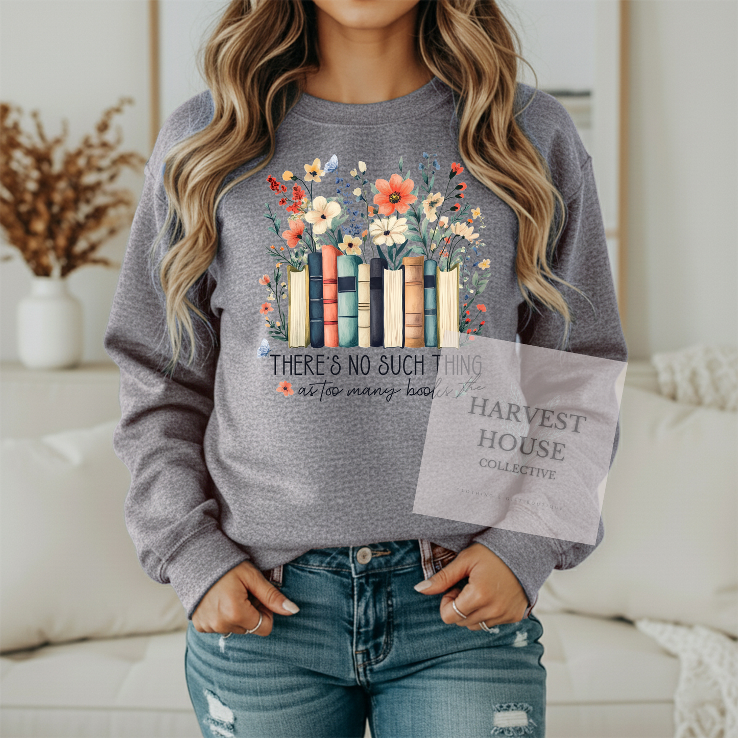 There's No Such Thing As Too Many Books Gildan Crewneck & Hoodie