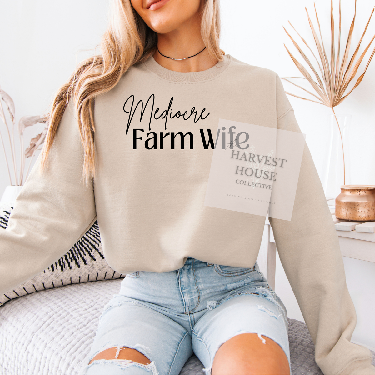 Mediocre Farm Wife Crewneck & Hoodie
