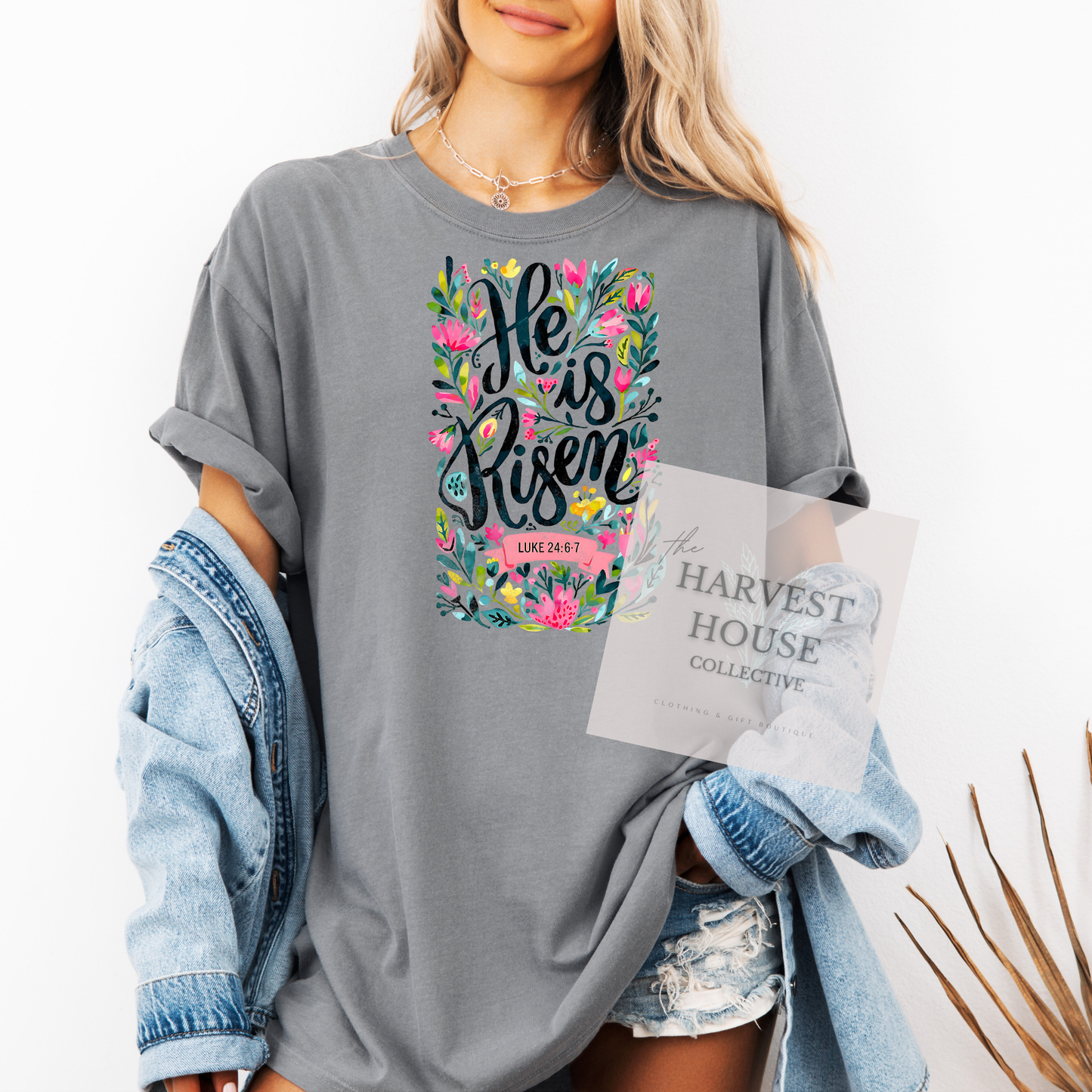 He Is Risen Comfort Color Tee