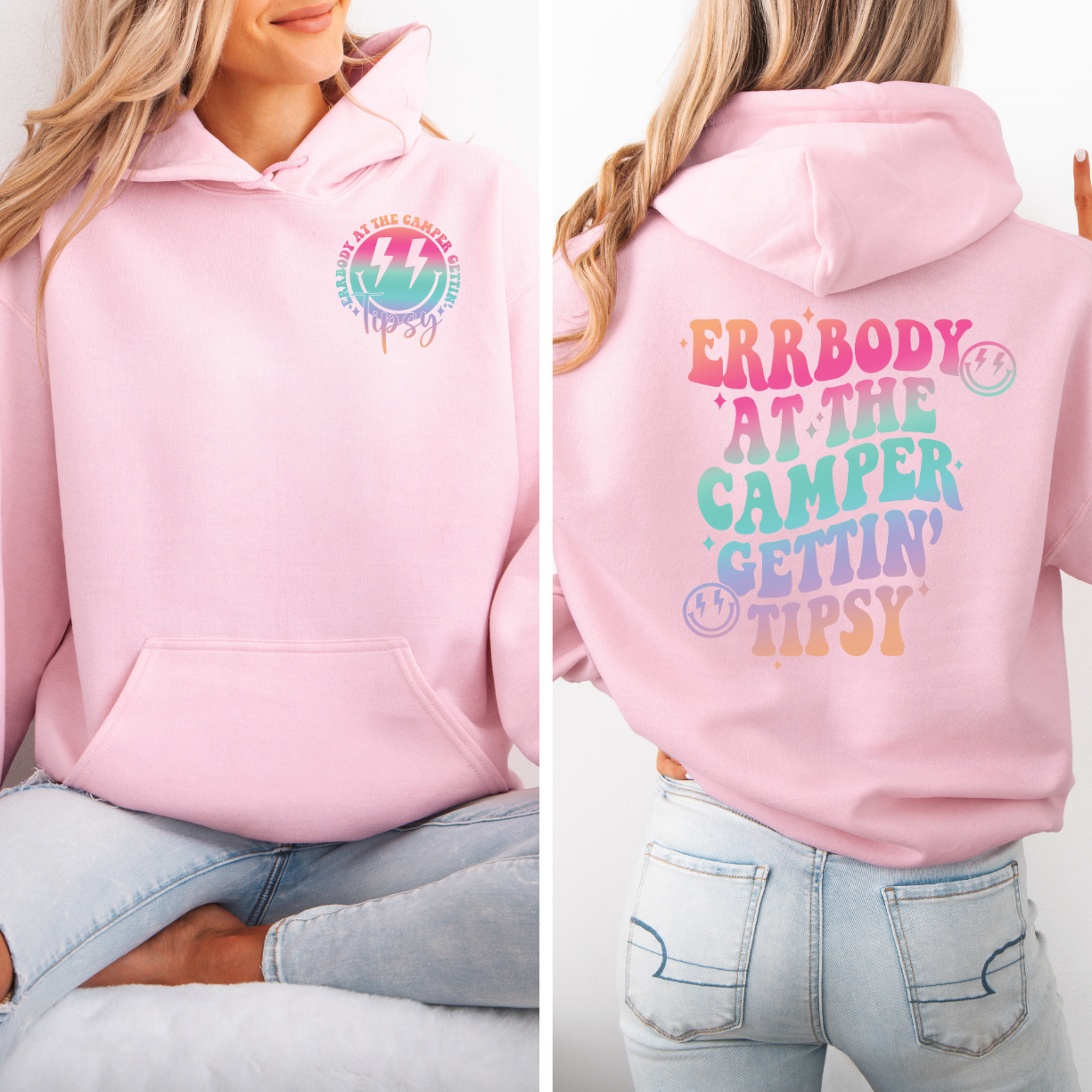 Errbody At The Camper Getting Tipsy Hoodie