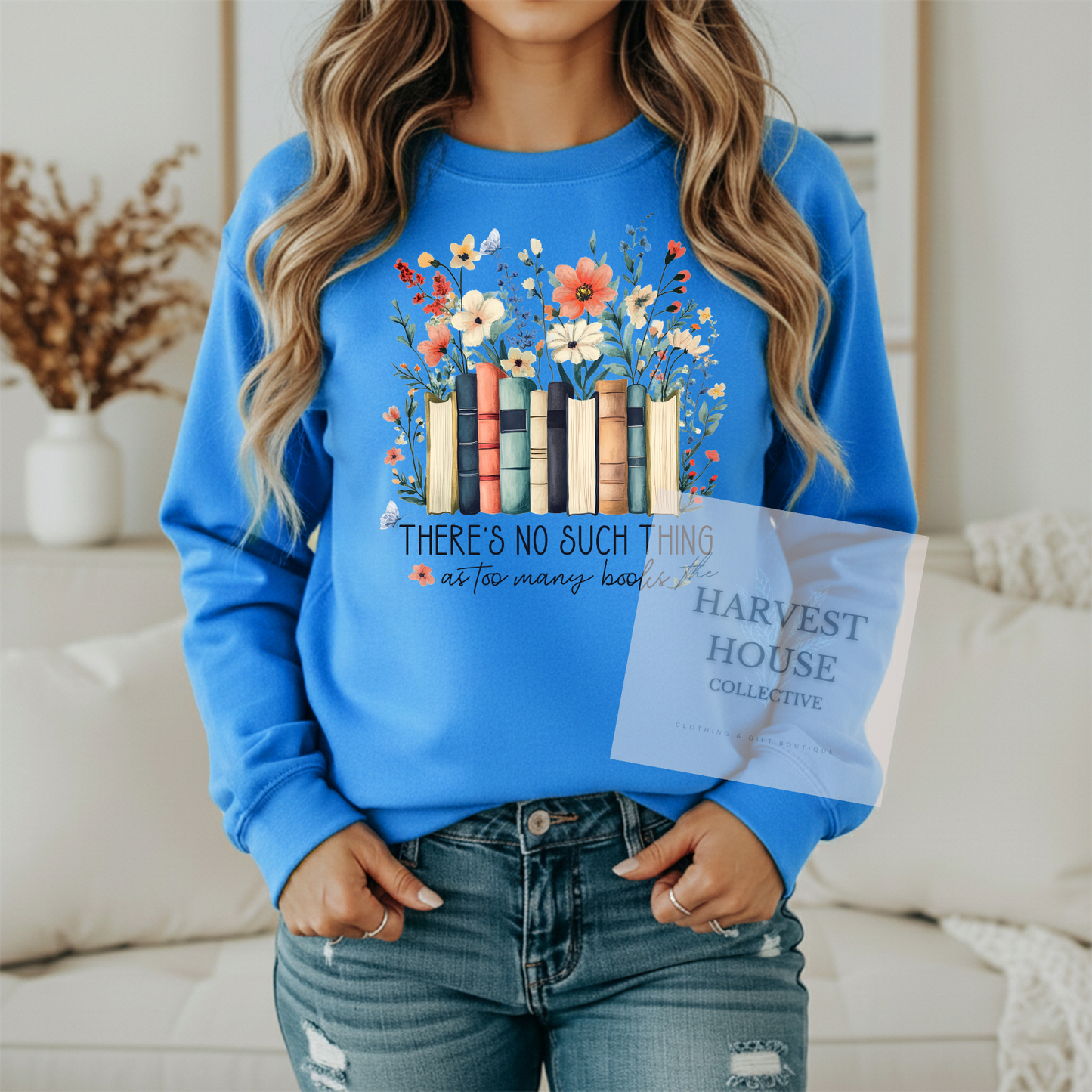 There's No Such Thing As Too Many Books Gildan Crewneck & Hoodie