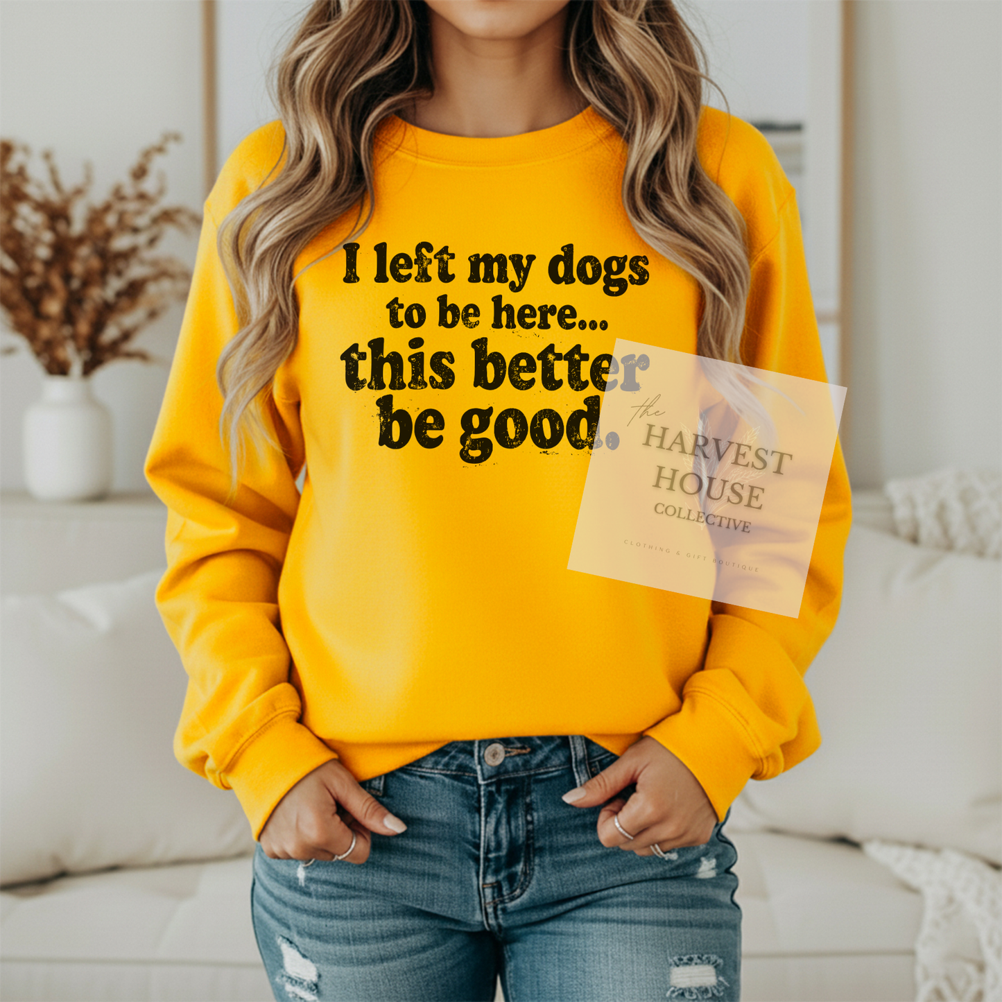 I Left My Dogs To Be Here Gildan Crewneck & Hoodie