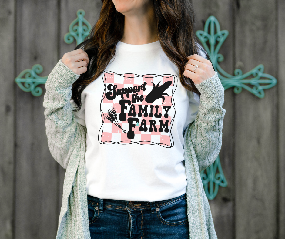 Support The Family Farm Tee