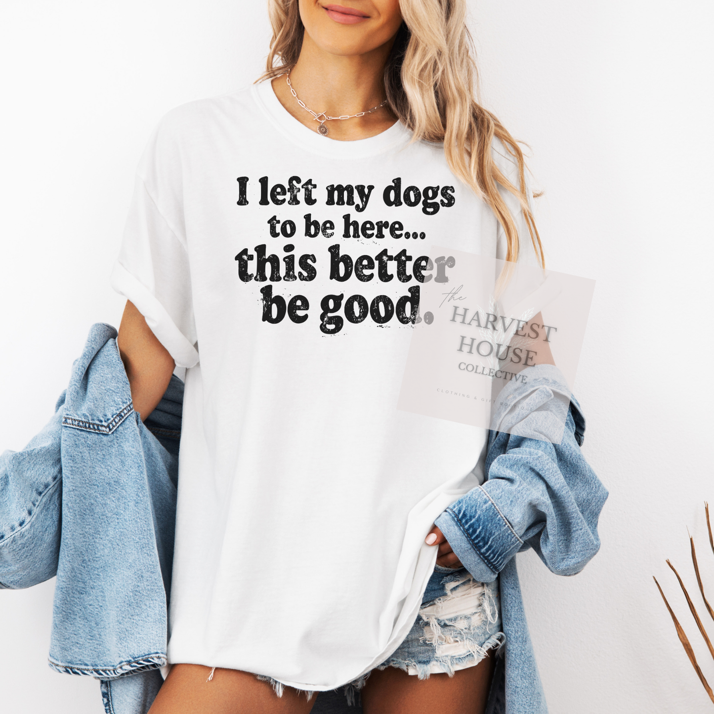 I Left My Dogs To Be Here Comfort Color Tee