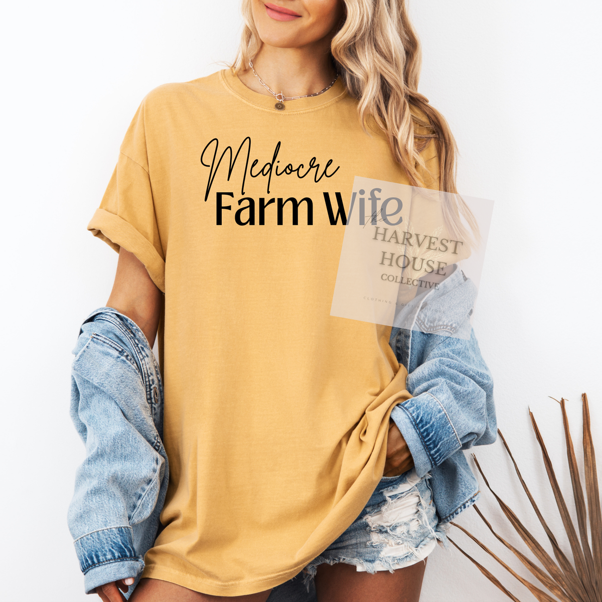 Mediocre Farm Wife Tee