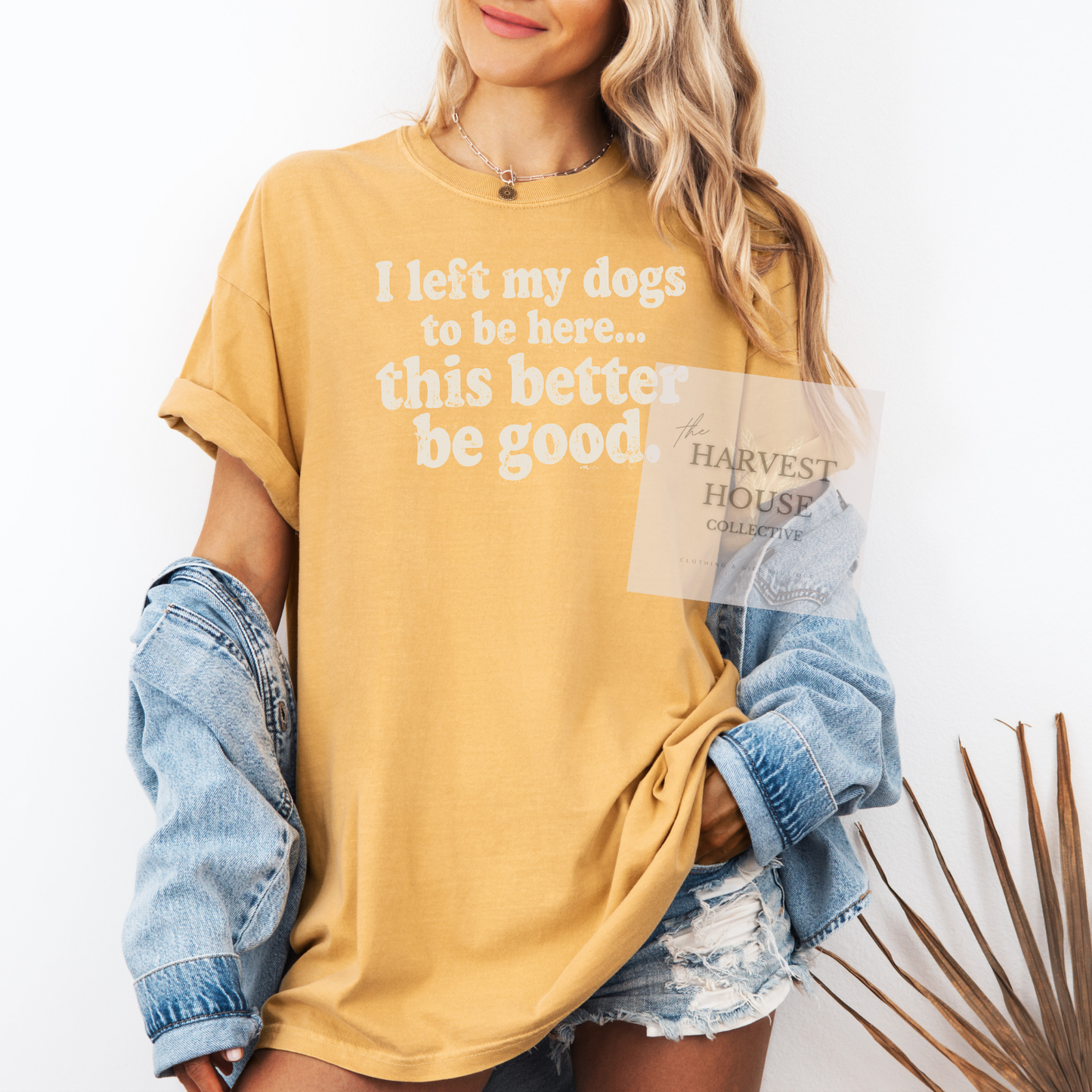 I Left My Dogs To Be Here Comfort Color Tee