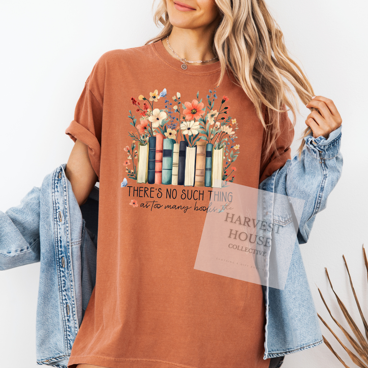 Theres No Such Things As Too Many Books Comfort Color Tee