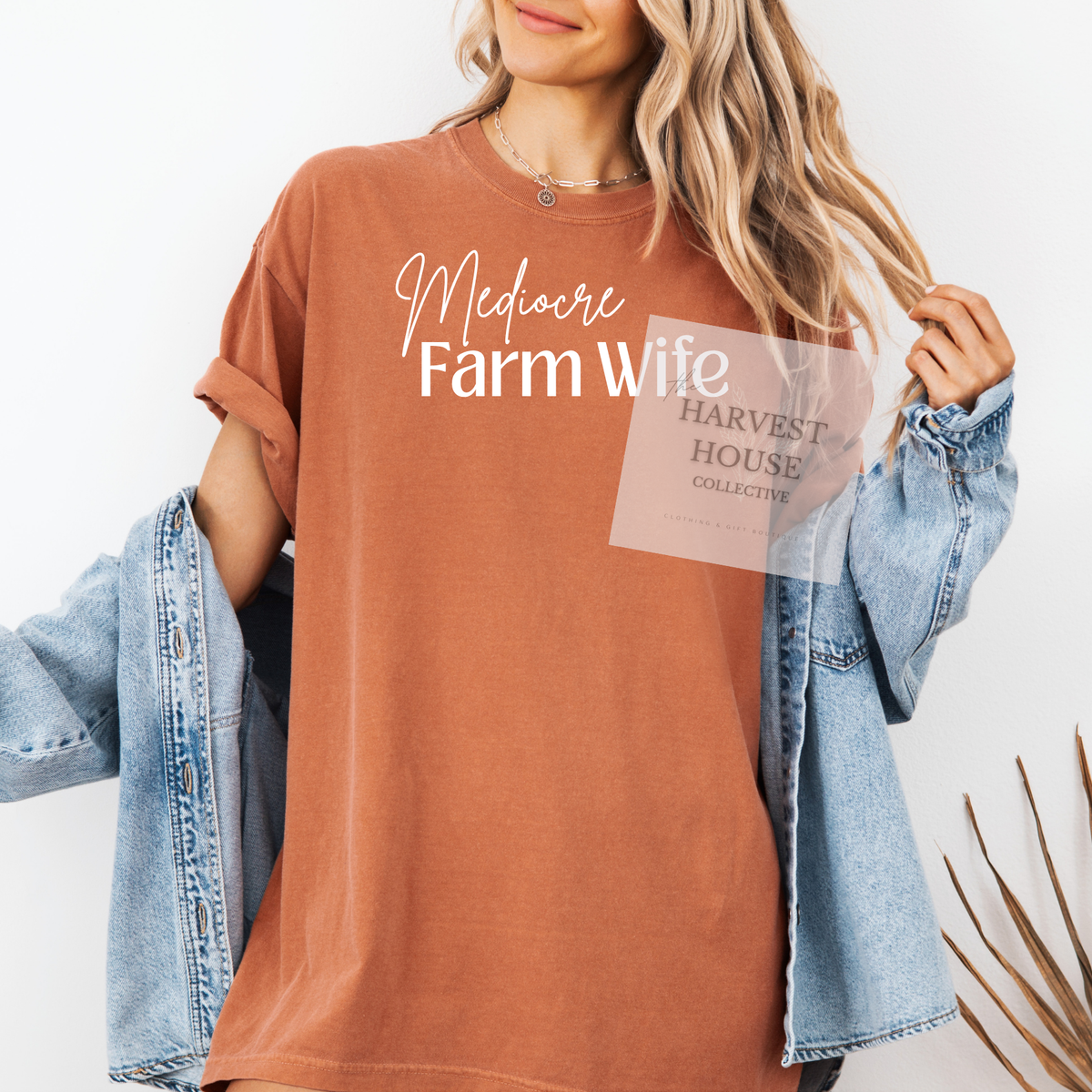 Mediocre Farm Wife Tee
