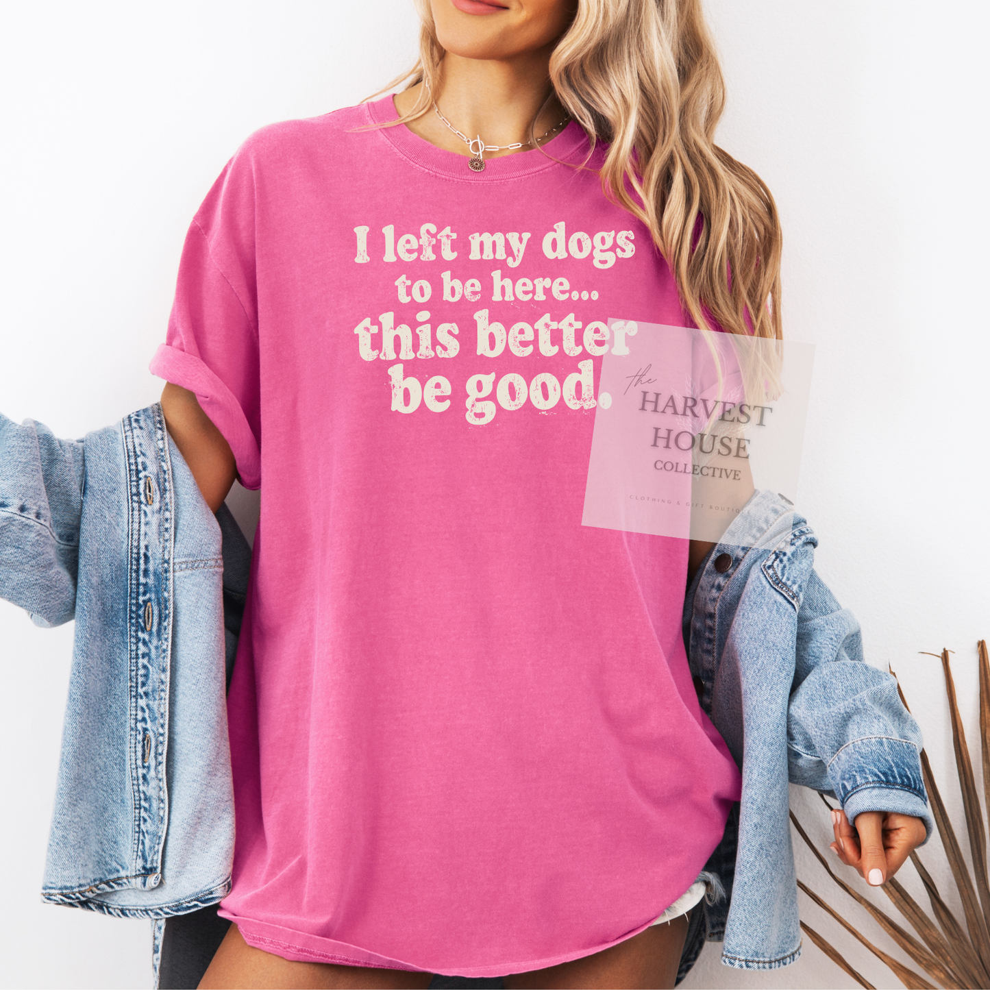 I Left My Dogs To Be Here Comfort Color Tee