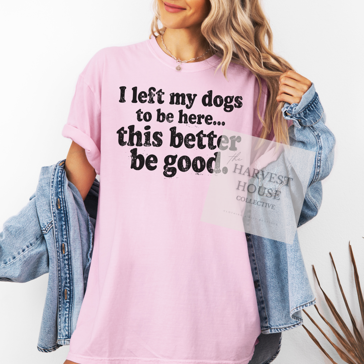 I Left My Dogs To Be Here Comfort Color Tee