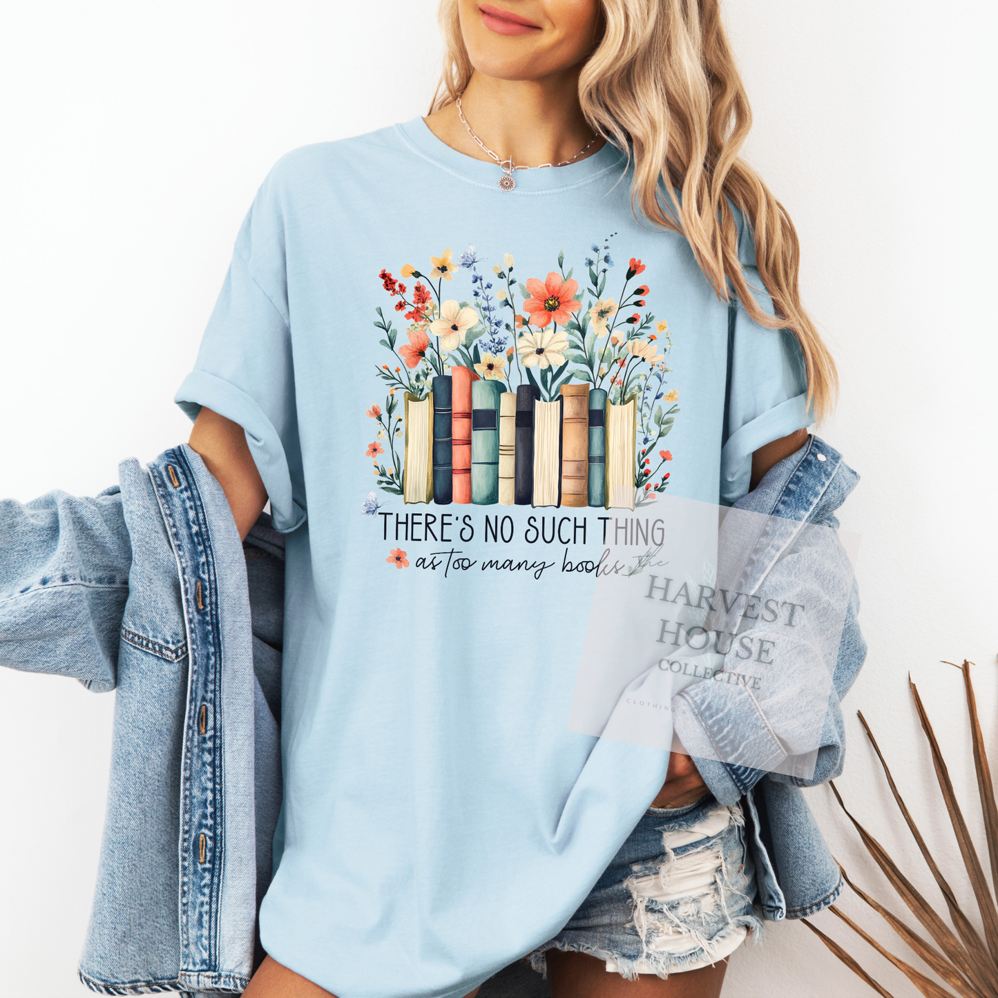 Theres No Such Things As Too Many Books Comfort Color Tee