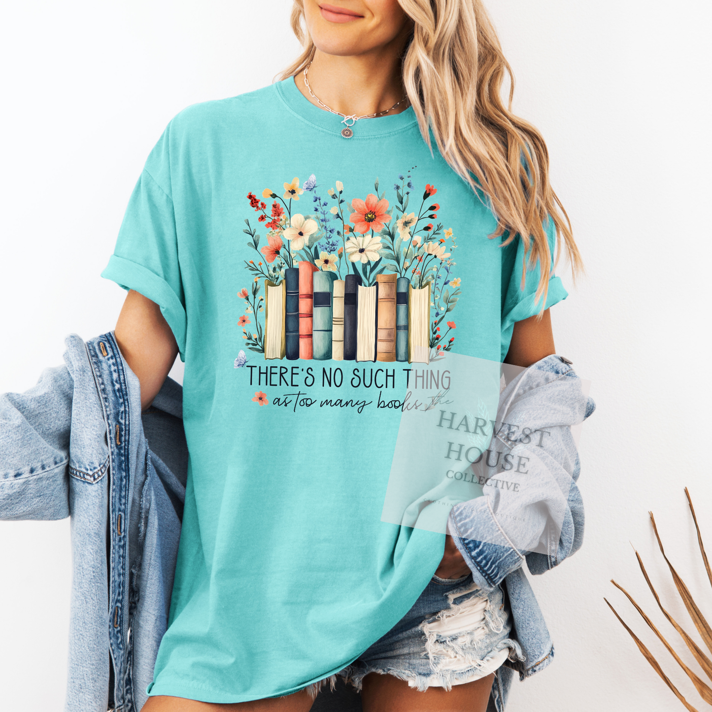 Theres No Such Things As Too Many Books Comfort Color Tee