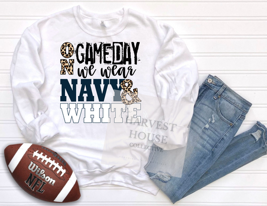 On Gameday We Wear Navy And White Shirt