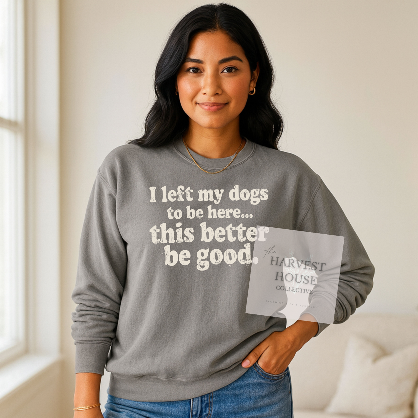 I Left My Dog To Be Here Comfort Color Crewneck