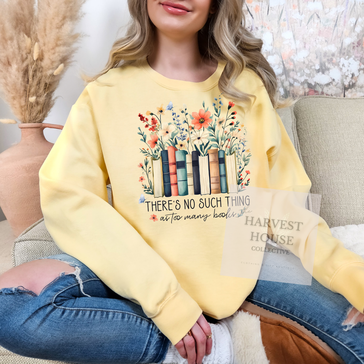 There's No Such Thing As Too Many Books Comfort Color Crewneck