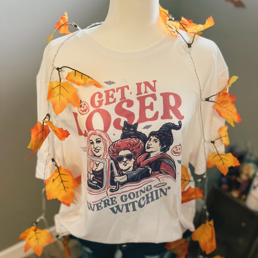 Get In Loser Tee